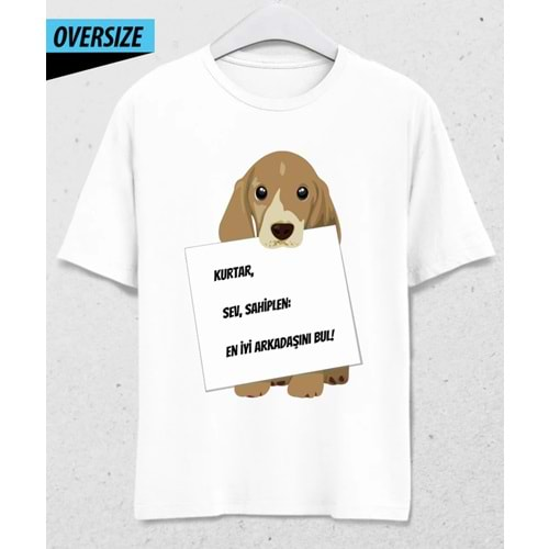 En İyi Arkdaşını Bul! Oversize T-Shirt Beyaz