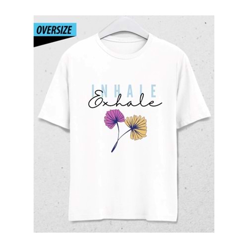 Inhale Exhale Oversize T-Shirt – Nefes Gibi Hafif Stil Beyaz
